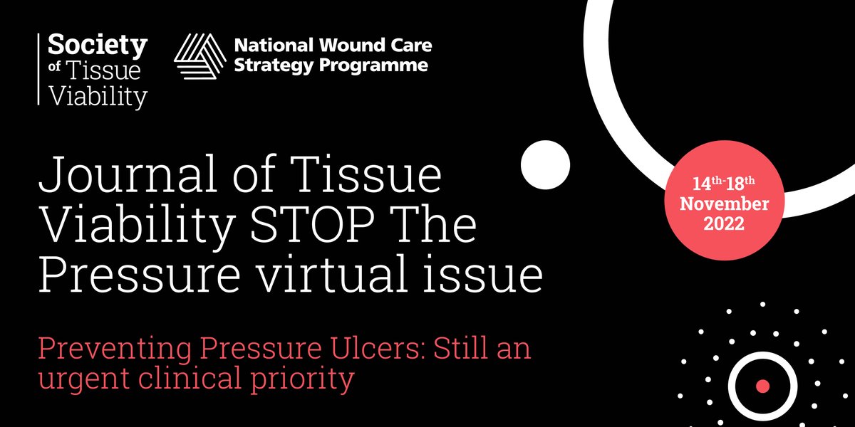 Have a read of our Journal of Tissue Viability – pressure ulcer special edition. We’ve had a good look through and pulled together our top articles for pressure ulcer prevention. #stopthepressure #4nations #riskassessment societyoftissueviability.org/news-update/jo…