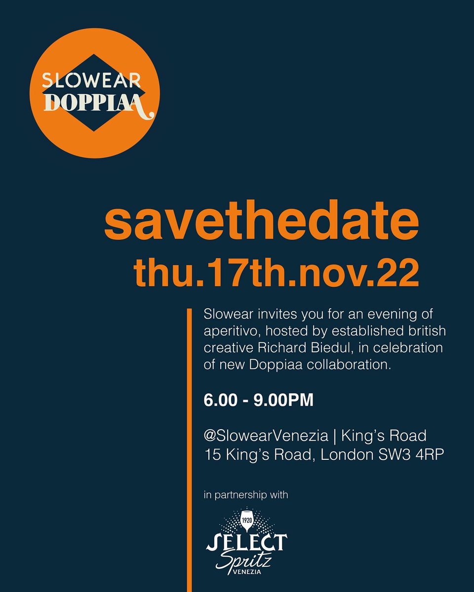 RichardBiedul's tweet photo. Join me this evening at @slowear_incotex’s King’s Road HQ to celebrate the launch of the brand’s latest design collaboration with @officialdoppiaa. Aperitivo and music from 6pm to 9pm. RSVP to either myself via DM or email slowearuk@purplepr.com… #slowear #doppiaa #🇮🇹 https://t.co/pcRtYQunYu