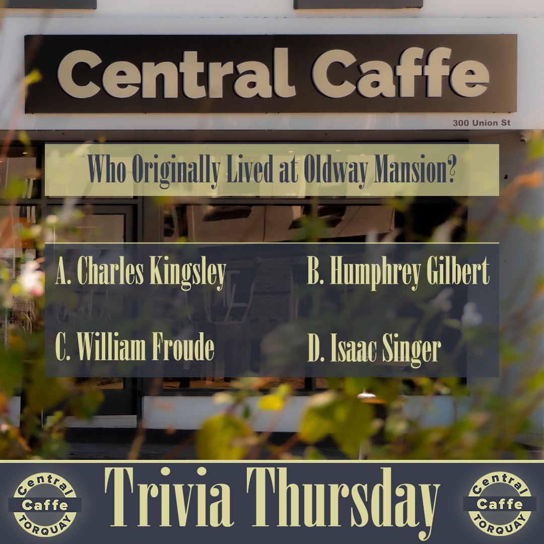 CentralCaffe's tweet image. We are continuing Trivia Thursday! 😎📖 

The answer for last week was… C!

Today's Question:
Who originally lived at Oldway Mansion 🏯
Charles Kingsley
Humphrey Gilbert
William Froude
Isaac Singer

Let us know your answers in the comments below!

See ya in a week! 😀