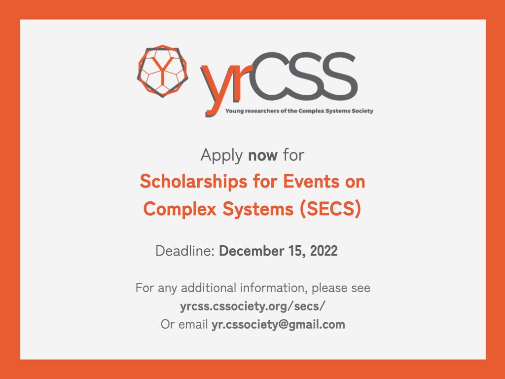 YR_CSS's tweet image. The call for Scholarships for Events on Complex Systems (SECS) is now OPEN till December 15th, 2022
SECS provides support through reimbursement of registration fees or part of travel costs for young researchers attending scientific events.
More details yrcss.cssociety.org/secs/