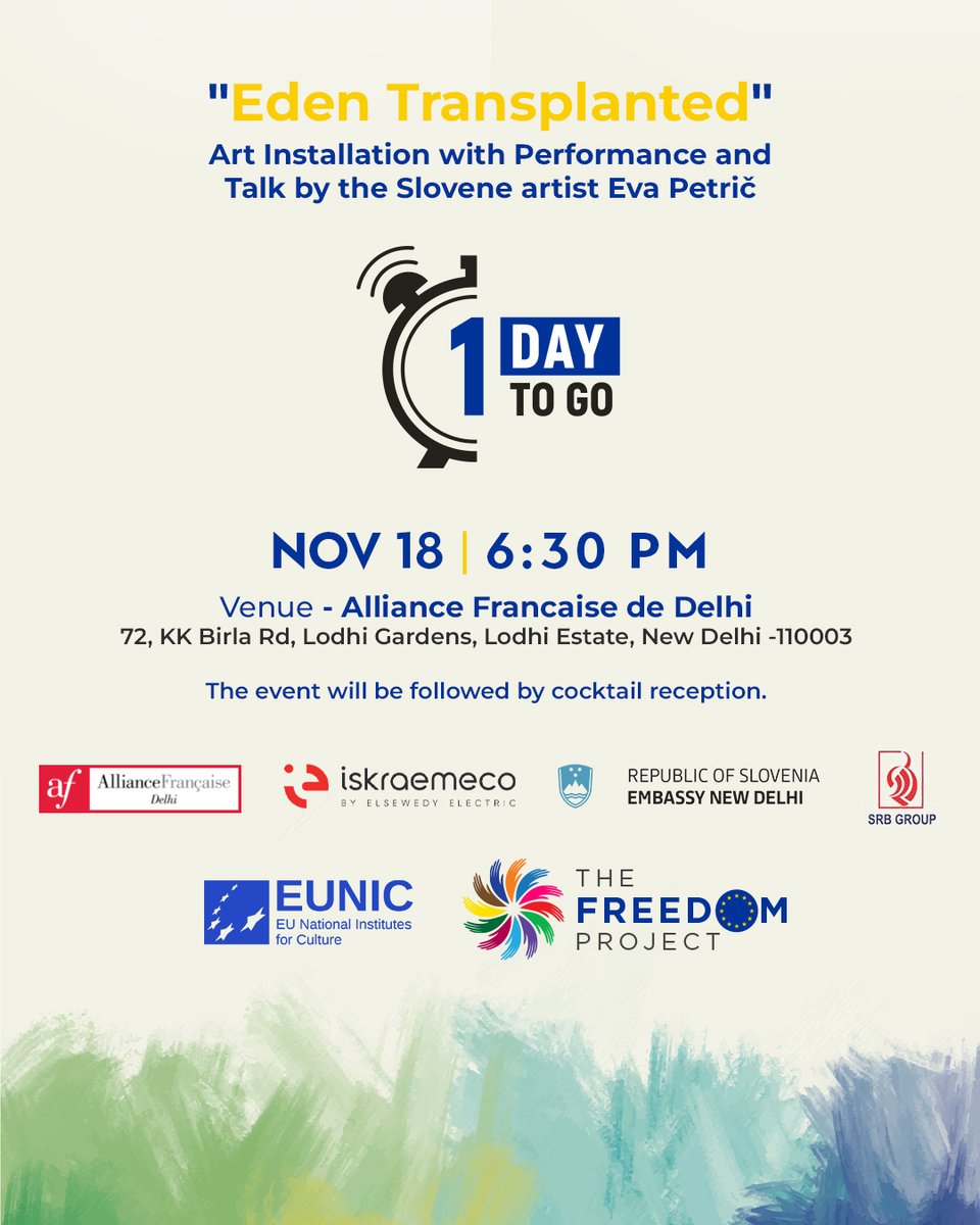EUNIC_India's tweet photo. ๐จ One day to go ๐จ
Join us for, Eden Transplanted, an Art Installation with performance and talk by the Slovenian ๐ธ๐ฎ artist Eva Petriฤ on 18th Nov at 6:30 pm at @alliancefrdelhi
Register at: sloembassy.newdelhi@gov.si
#TheFreedomProject https://t.co/xTr7qSoL5n