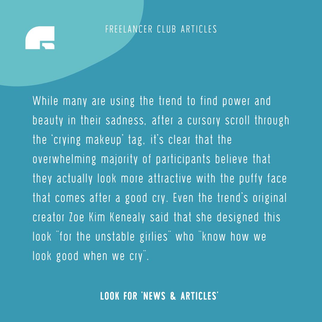 freelancerclub's tweet photo. 🥲 While many are using #cryingmakeup to find beauty in their #sadness, the majority believes they look more attractive with a puffy face. I don’t know about you, but this doesn't look anything like the puddle of snot that my face becomes. @LouBerryB https://t.co/gv9dpiaeZO https://t.co/s5CloPGmYZ