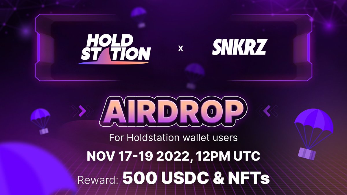 🪂 AIRDROP: 500 USDC &amp; NFTs
 
💜@holdstationW 𝗫 <a href="/theSNKRZ/">SNKRZ</a> 👟

✅To Win:  
1️⃣Complete this Gleam: bit.ly/3gblfQv
2️⃣Complete this GALXE: bit.ly/3TDzKu8
3️⃣Claim role "Powder Monkey" on Discord, comment your Discord ID and tag 3 friends!

🌐 holdstation.com