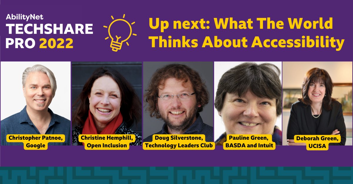 techsharepro's tweet photo. In September @AbilityNet surveyed almost 500 people from a range of organisations about their attitude to #DigitalA11y. @Google, @USA2DAY, '@DougSilverstone, @paulineIntuit, @UCISA, and @openforaccess will be discussing the key findings in the next 30 minutes. #TechSharePro22 https://t.co/8jC0mEWqrj