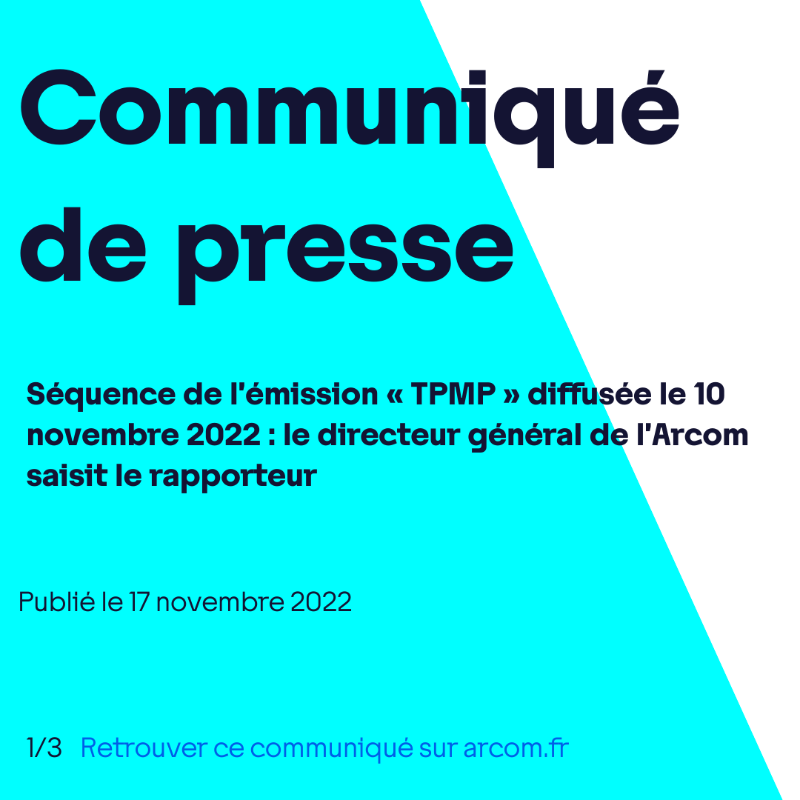 Arcom_fr's tweet photo. 📣 Séquence de l’émission « TPMP » diffusée le 10 novembre 2022 : le directeur général de l’Arcom saisit le rapporteur indépendant 🔽