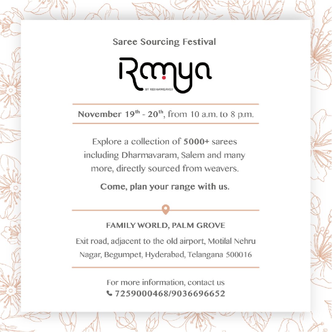 reshamandi's tweet photo. You are invited!
Rmya by @ReshaWeaves presents the Biggest Saree Sourcing Festival in #Hyderabad with an extensive range of 5000+ sarees, including Dharmavaram, Kanchipuram, & Salem, directly sourced from weavers.
#Rmya #saree #sourcing #Retail #collection #weavers #wholesale https://t.co/YErSvztpcE