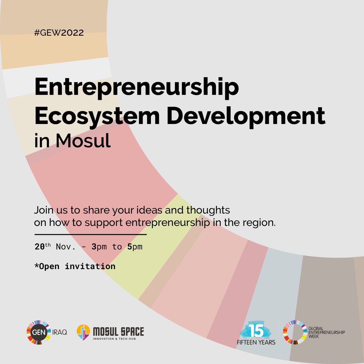 Join us in our discussion session on Entrepreneurship Ecosystem Development in Mosul.

The session will focus on how to develop the entrepreneurial ecosystem to support the strengthening of the local economy.⁣⁣
November 20. - 3 PM

#MosulSpace #GEW2022 #GEWiraq #UnleashingIdeas