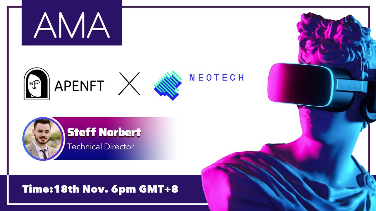 We've got a special AMA for you with @NeotechFinance on our Discord Channel 🙌

Win 5 NFTs worth $500 (5 winners, 1 NFTs each) 💸

🎁5 winners - 5 best questions during the AMA

Language -English
18th Nov. 6PM (UTC+8)
Community: discord.gg/Xmmy5T6p