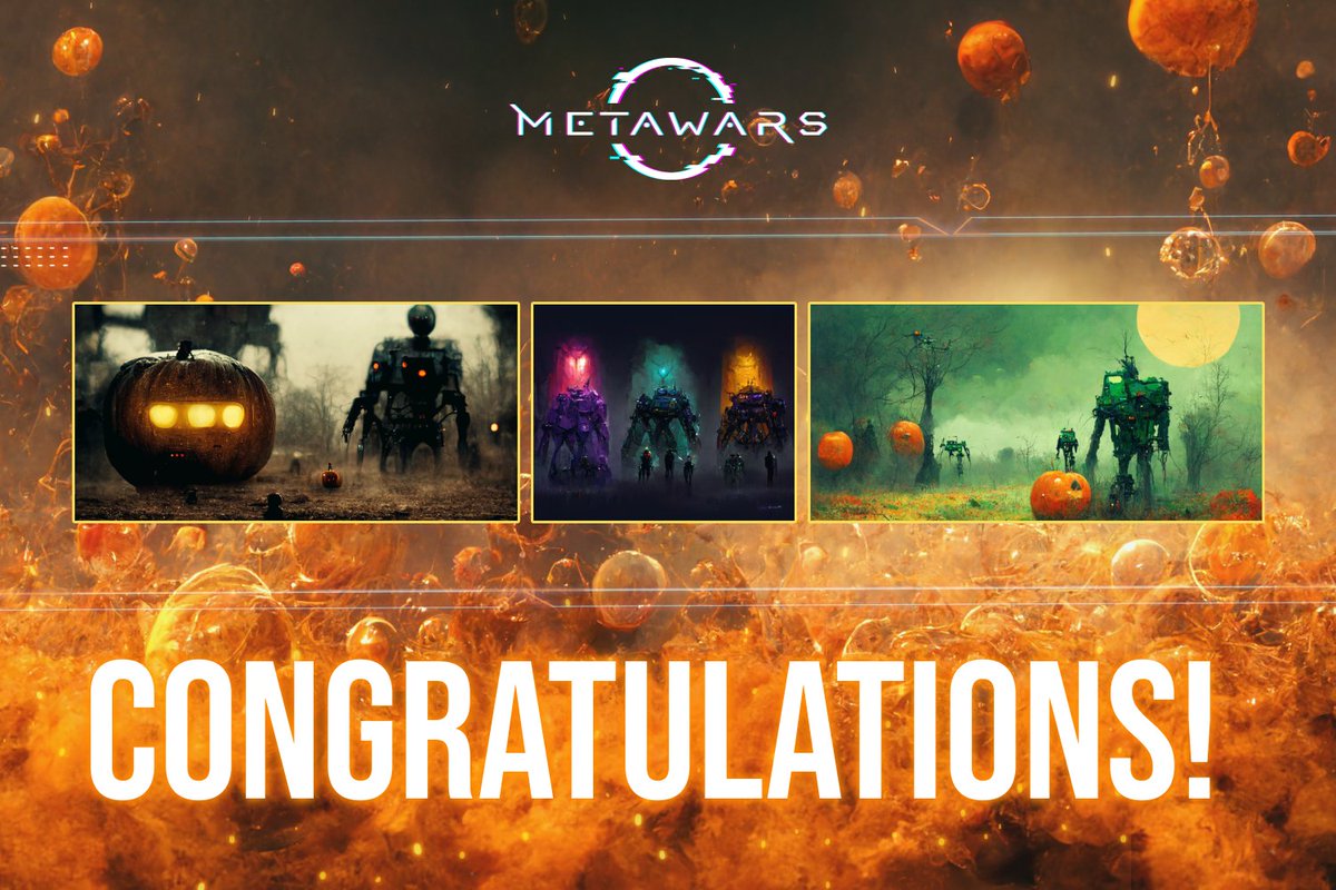 Here comes the first 3 winners for #MWARsHalloween #AiContest 👇 

@DarkNode776
<a href="/Yoda123124/">Yoda</a>
<a href="/BossBaby_1111/">BossBaby11</a> 

Congratulations to all the winners 🎉 
Please open a ticket on MetaWars Discord to claim the prize 🤩