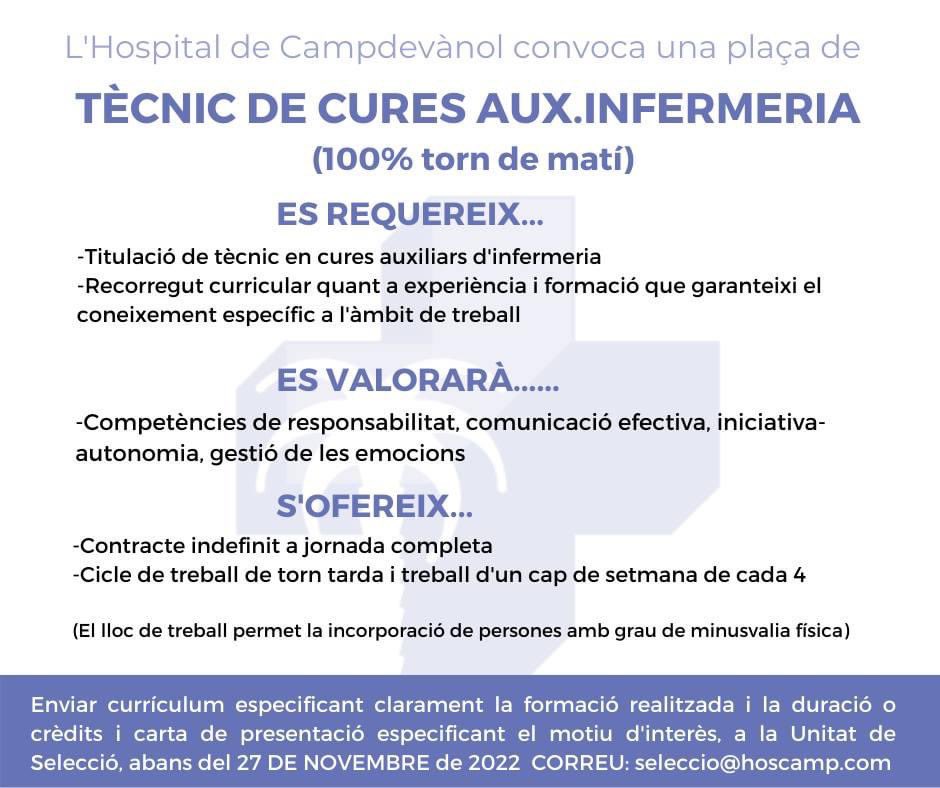 🔵Ofertes de feina <a href="/HospCampdevanol/">F. Hospital de Campdevànol</a> 

👩‍⚕️ Infermera de dia amb jornada completa per sociosanitari

🧑‍⚕️Tècnic de cures d’auxiliar d’infermeria 100% torn tarda

👨‍⚕️Tècnic de cures d’auxiliar d’infermeria 100% torn matí

📅Termini fins 27 de novembre
📧seleccio@hoscamp.com

Consulta👇