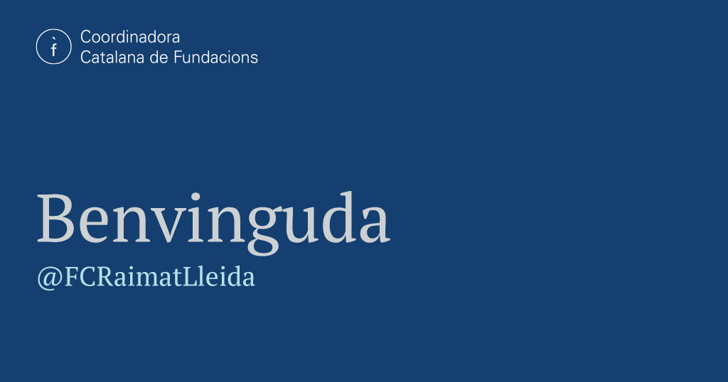 Donem la benvinguda a #FundacióComunitàriaRaimatLleida dedicada a potenciar, donar suport i impular a les persones, empreses i entitats de la comunitat de Raimat i Lleida.
@FCRaimatLleida 
Benvinguda 👏👏👏