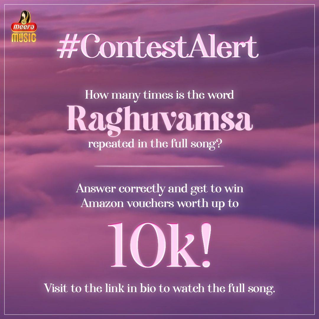 #ContestAlert! Blink and you might miss it! Follow the easy steps to stand a chance to win Amazon vouchers worth 10k! 1. How many times is the word Raghuvamsa repeated in the full song? Let us know the correct answer in the comments below.