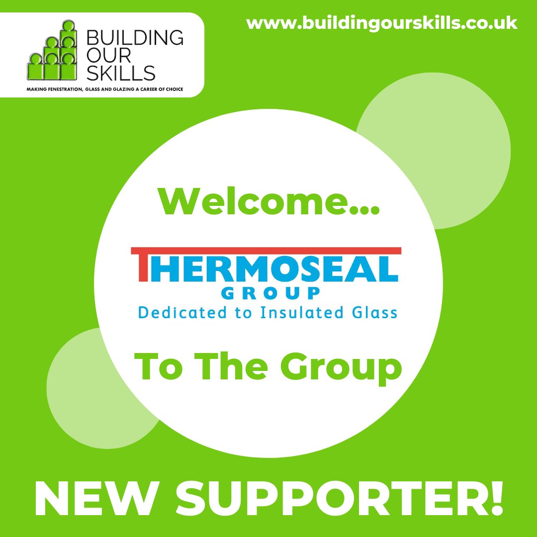 BOSFenestration's tweet photo. Another great #supporter for #BuildingOurSkills – @ThermosealG!

It’s great to have you onboard and to be supporting us as we seek to address the skills gap in the #fenestration, glass and glazing industry. We can’t wait to see all the amazing things you’ll bring to the table! https://t.co/A7RuSOJAQW