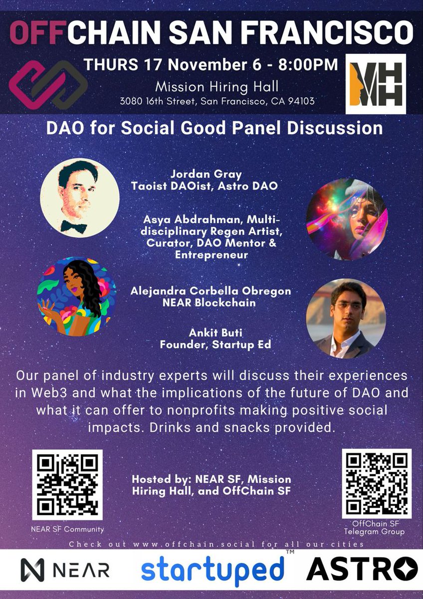 We'll be at #OffChain #SanFrancisco as part of the panel on #DAOs for Social Good. Looking forward to meeting everyone in person and talking about #StartupEd - #IncubationMetaverse and <a href="/DAOcubator/">DAOcubator</a>  on <a href="/NEARProtocol/">NEAR Protocol</a>. A $500K seed fund for new DAOs on <a href="/AstroDao/">Astro DAO Launcher</a>.