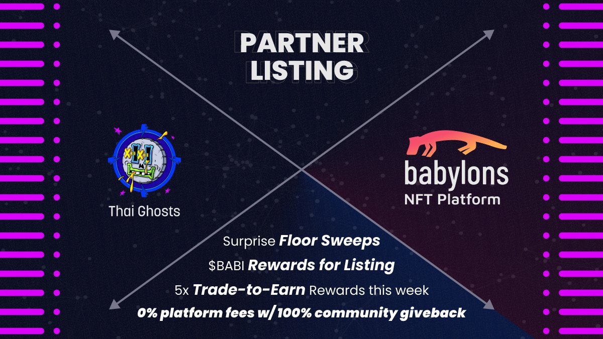 🦊 It's wonderful to notify our community that we've partnered with <a href="/ThaiGhostsNFT/">💀 Thai Ghosts 💀</a>.

You'll be able to buy and sell its NFTs on Babylons marketplace.

Thai Ghosts NFT, the NFT project that inspired by 14 types of ghosts in Thai myth 🇹🇭

Follow Babylons for more!