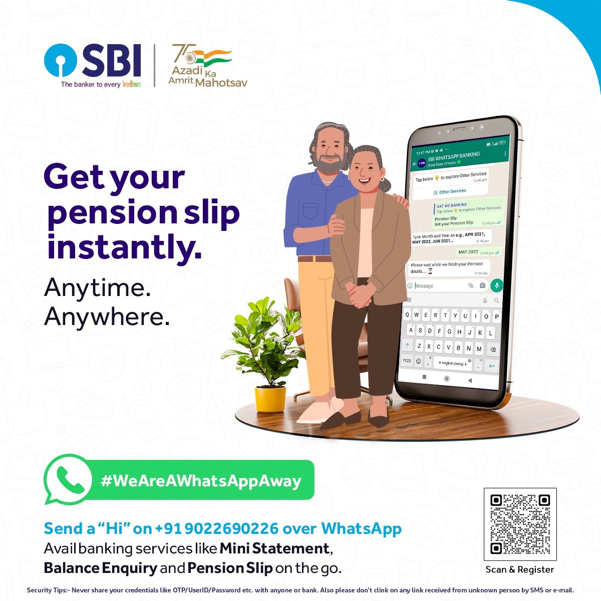 TheOfficialSBI's tweet photo. Now get your pension slip over WhatsApp! 
Avail hassle-free service at your comfort. 
Send a "Hi" on +91 9022690226 over WhatsApp to avail the service. 

#SBI #AmritMahotsav #WhatsAppBanking #PensionSlip https://t.co/rGgXMTup32