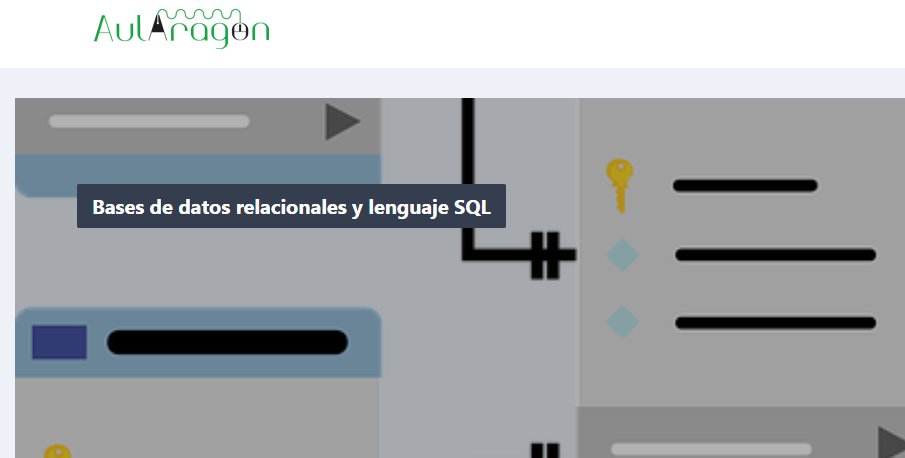 NUEVO CURSO en Aularagón: BASES DE DATOS RELACIONALES Y LENGUAJE SQL
Curso CDD tutorizado 50h oficial, online y gratuito
Inscripción hasta el 20 en doceo.catedu.es
+info catedu.es
