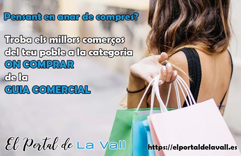 A El Portal de la Vall tens la comoditat de la compra online i la proximitat del comerç local. Voràs el que t'ofereixen els comerços del teu poble i podràs comprar còmodament des de ta casa. 
elportaldelavall.es/categoria-empr…