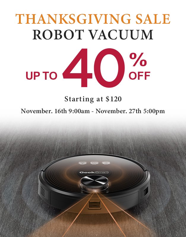 GeekTechnology3's tweet photo. The Thanksgiving sale starts now! 🦃️ DM me to order the robot vacuum to get the most cost-effective purchase of the year! #thanksgivingsale #sale #hoilday #hoildayseason #robot #robotvacuum #geektechnology #homeappliances #smarthome https://t.co/mfJGVEVecx