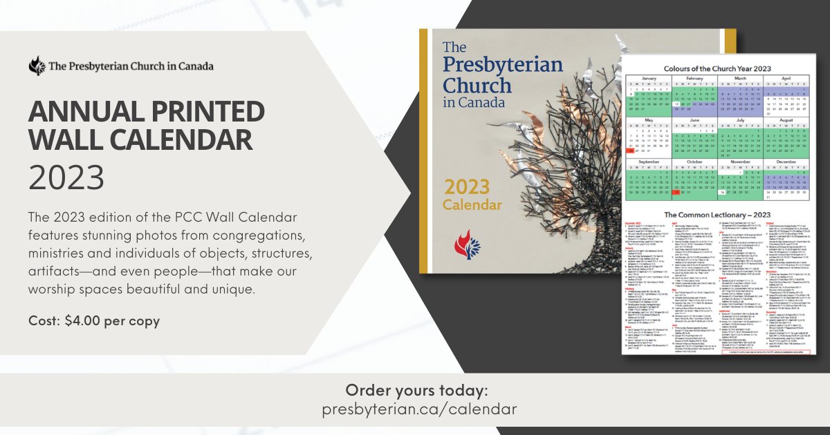 The 2023 edition of the PCC Wall Calendar features stunning photos from congregations, ministries and individuals of objects, structures, artifacts—and even people—that make our worship spaces beautiful and unique.

Order your calendar today by visiting: presbyterian.ca/calendar
