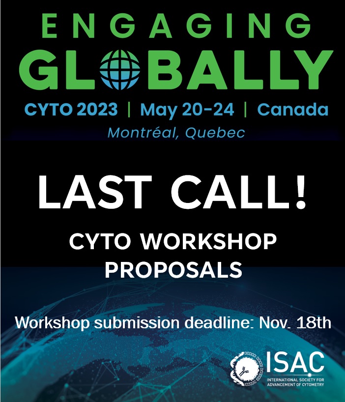 Last chance to submit your workshop proposal for a chance to present at CYTO 2023. Deadline: Nov. 18th. Learn more and submit your workshop here: cytoconference.org/workshops.html #CYTO2023, #Cytometry, #ISAC_CYTO