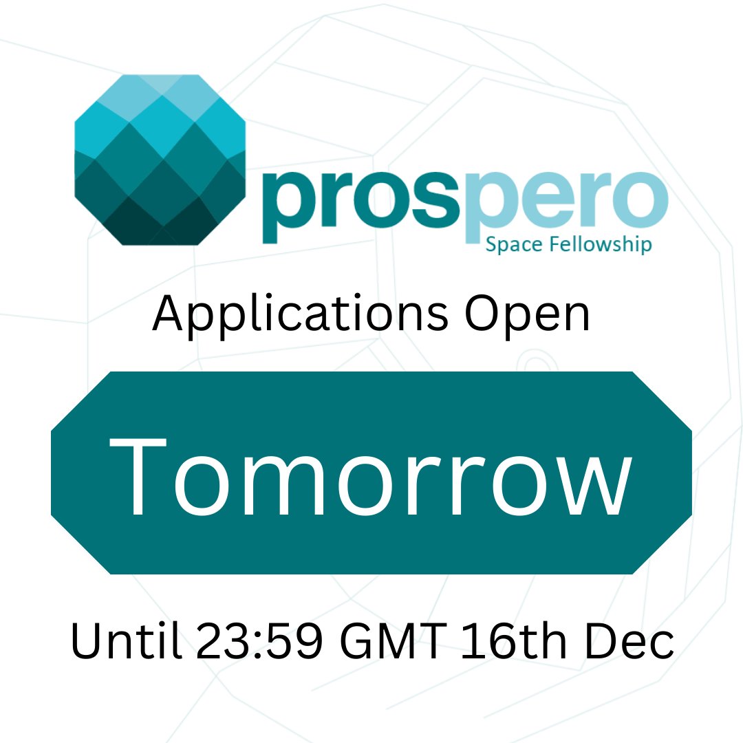 Applications for the Prospero Space Fellowship opens tomorrow (18th November)! Join us! prosperofellowship.org/apply/