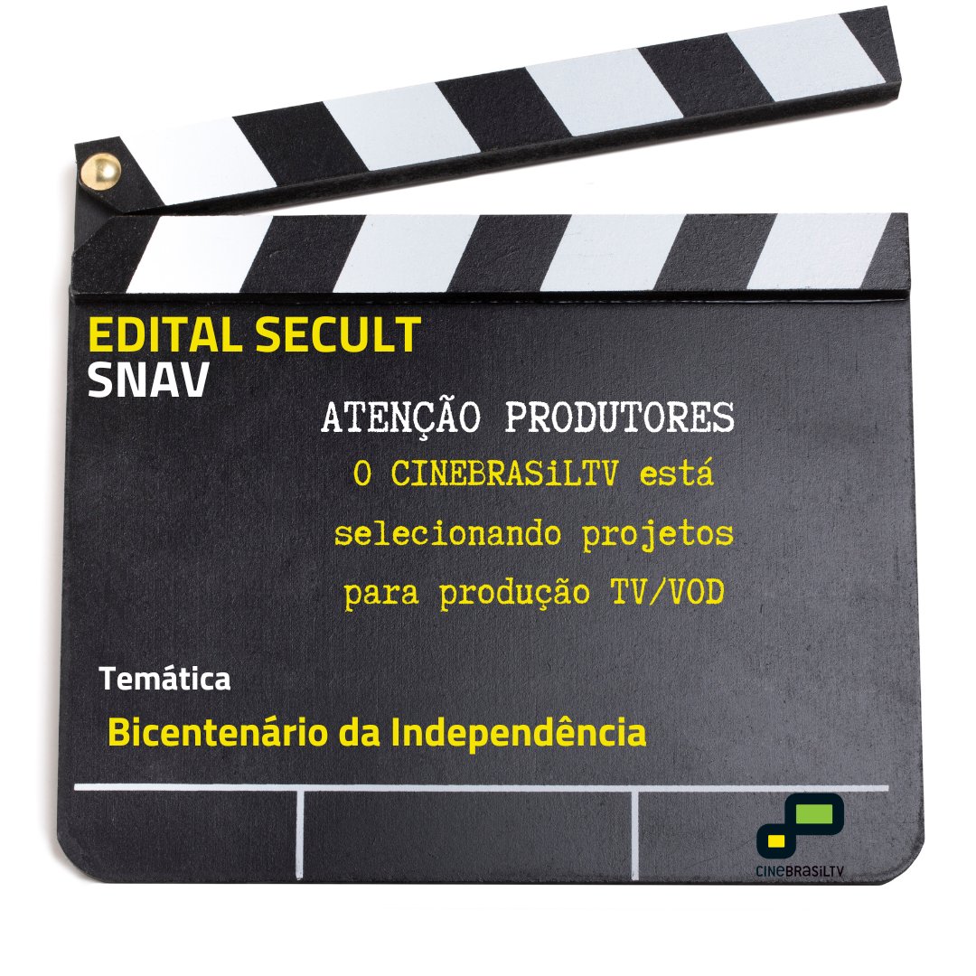 Estamos aceitando projetos para participar do edital do SECULT/SNAV TV-VOD – 2022, até  9 de dezembro! 

A temática dos projetos deve ser focada em : BICENTENÁRIO DA INDEPENDÊNCIA 
Mande seu projeto para:
📤
bit.ly/inscreva-seSEC…