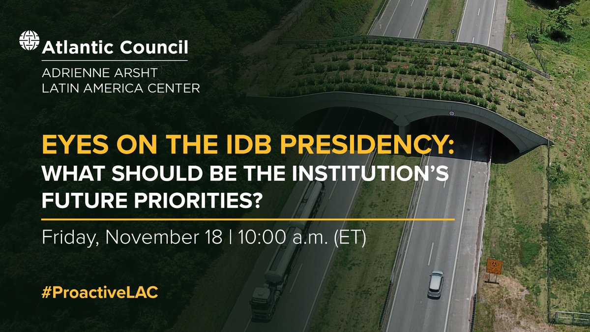 Arsht Latin America Center & Caribbean Initiative (@aclatam) on Twitter photo 📢Tomorrow at 10AM ET, don't miss <a href="/ACLatAm/">Arsht Latin America Center & Caribbean Initiative</a>'s conversation on the future of <a href="/the_IDB/">Inter-American Development Bank</a> with all five candidates running for its presidency:
🇧🇷<a href="/igoldfajn/">Ilan Goldfajn</a>
🇲🇽<a href="/esquivelgerardo/">Gerardo Esquivel</a>
🇦🇷<a href="/LaTodescaBocco/">La Todesca</a>
🇹🇹Gerard Johnson
🇨🇱 Nicolás Eyzaguirre
#ProactiveLAC
Register⬇️
atlanticcouncil.org/event/eyes-on-… 📢Tomorrow at 10AM ET, don't miss <a href="/ACLatAm/">Arsht Latin America Center & Caribbean Initiative</a>'s conversation on the future of <a href="/the_IDB/">Inter-American Development Bank</a> with all five candidates running for its presidency:
🇧🇷<a href="/igoldfajn/">Ilan Goldfajn</a>
🇲🇽<a href="/esquivelgerardo/">Gerardo Esquivel</a>
🇦🇷<a href="/LaTodescaBocco/">La Todesca</a>
🇹🇹Gerard Johnson
🇨🇱 Nicolás Eyzaguirre
#ProactiveLAC
Register⬇️
atlanticcouncil.org/event/eyes-on-…