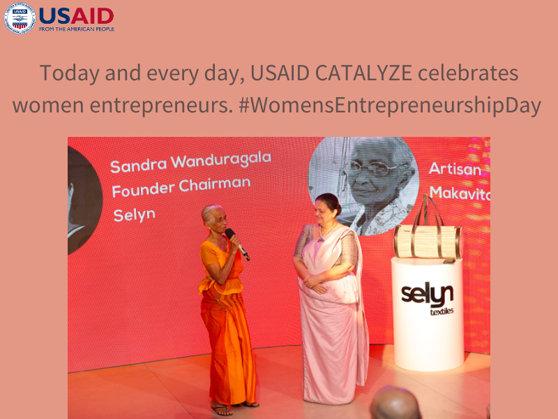 USAID_CATALYZE's tweet photo. CATALYZE is celebrating #WomensEntrepreneurshipDay 
early! Our teams have enabled 2,186 women-MSMEs to access $18.1M in financing. Read about our work with a female-owned textile company in Sri Lanka https://t.co/pfPoptQNst https://t.co/5SrfQA8qxG