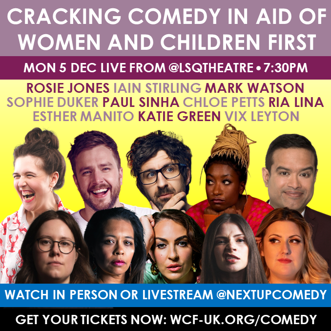 WCF_UK's tweet photo. Cracking Comedy Mon 5 Dec, now with @taskmaster champion @sophiedukebox!

Plus @josierones @IainDoesJokes @watsoncomedian @paulsinha @ChloePetts @esther_manito @rialina_ @KTspicey @VixLeyton 

Tkts @lsqtheatre: https://t.co/yJ1t259H62
Stream @nextupcomedy: https://t.co/7zufzc5cKf https://t.co/dsTsXmJn5A