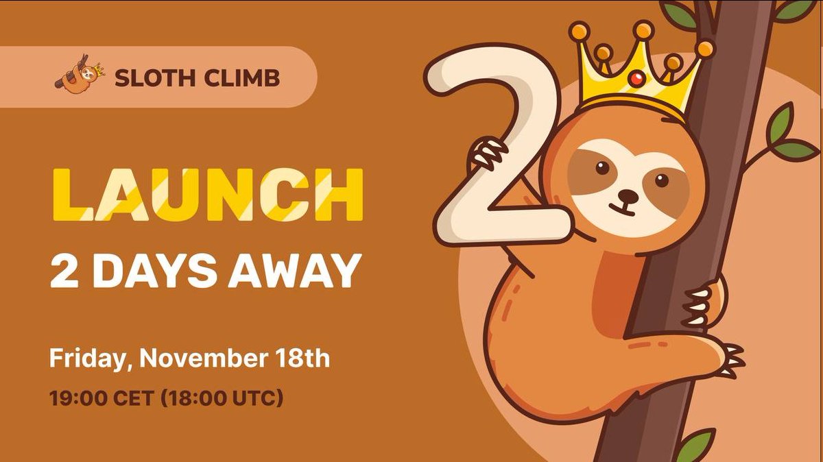 This project with low marketcap and loyal community can bring good results! <a href="/SlothClimb/">Sloth Climb 🦥 ($SLOTH)</a> 💎

Keep an eye! 👀

🗓️ Fair Launching on Nov 18th at 19:00 CET (18:00 UTC)
💰 Initial MC <> $50,000
💵 Initial Liquidity <> $50,000

🦥 No Transaction Fees &amp; No Team Tokens 🦥