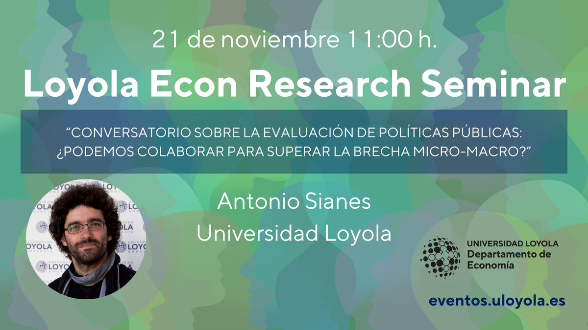 LoyolaResearch's tweet photo. El impacto que tienen las políticas públicas, no solo en la economía sino en los elementos sociales

Será el tema del próximo seminario dirigido por el investigador de @LoyolaAnd Antonio Sianes el próximo lunes 21 a las 11:00

Presencial y Virtual!!!
👉https://t.co/PVh7Yzbruj https://t.co/UwXJcqSlUN