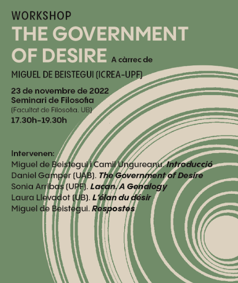 PolitiquesUPF's tweet image. Dimecres 23, els professors de la UPF Miguel de Beistegui, Camil Ungureanu i Sonia Arribas participen al taller seminari de filosofia "The Government of Desire", coorganitzat amb @UniBarcelona.

🗓️23/11, a les 17:30h
Més info 👉 bit.ly/3OfNIBx