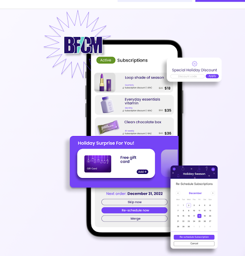 Loop merchants are upgrading their subscriber experience this Black Friday by: 

1. Giving customers the power to apply BFCM special discount
2. Showcasing and upselling new products this BFCM frenzy

Checkout our customer portal here👉bit.ly/3tDuLz5