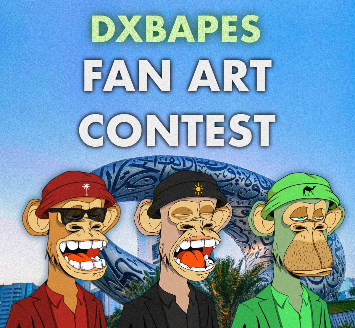 dubaibornapes's tweet photo. 🎨DXBAPES FAN ART CONTEST🎉
Guaranteed prizes for the TOP 3 🏆
🥇30$ in $ETH + 5x Habibi NFTs
🥈4x Habibi #NFTs
🥉1x Habibi #NFTs
To DO:
1⃣❤️+ RT post
2⃣ Join our discord and check the terms of participation in our latest announcement. React with an emoji to confirm the rules https://t.co/dNbpnnPf3u