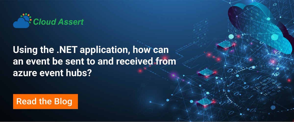 CloudAssert's tweet image. Using the .Net application, You can able to send and receive events from the azure event hub. Read the blog for more details.

#Azureeventhub #AzureEvent #CloudAssert