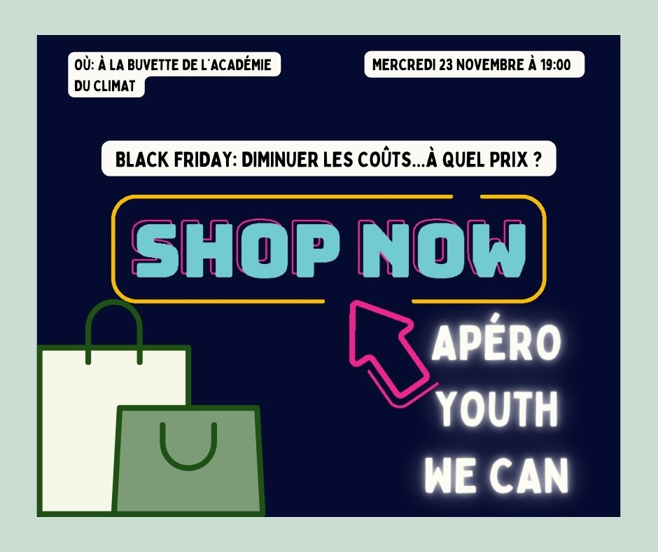 🛒 Rendez-vous mercredi 23 novembre à la Buvette de l’<a href="/AcademieClimat/">Académie du Climat</a>, pour l’Apéro Youth We Can! co-organisé avec <a href="/MaxHavelaarFr/">Max Havelaar France</a>: « Black Friday : diminuer les coûts… à quel prix ? ». 
Inscriptions gratuites 👉 bit.ly/3DqrnNF
<a href="/ConvergencesORG/">Convergences</a> #BlackFriday #1planet4all