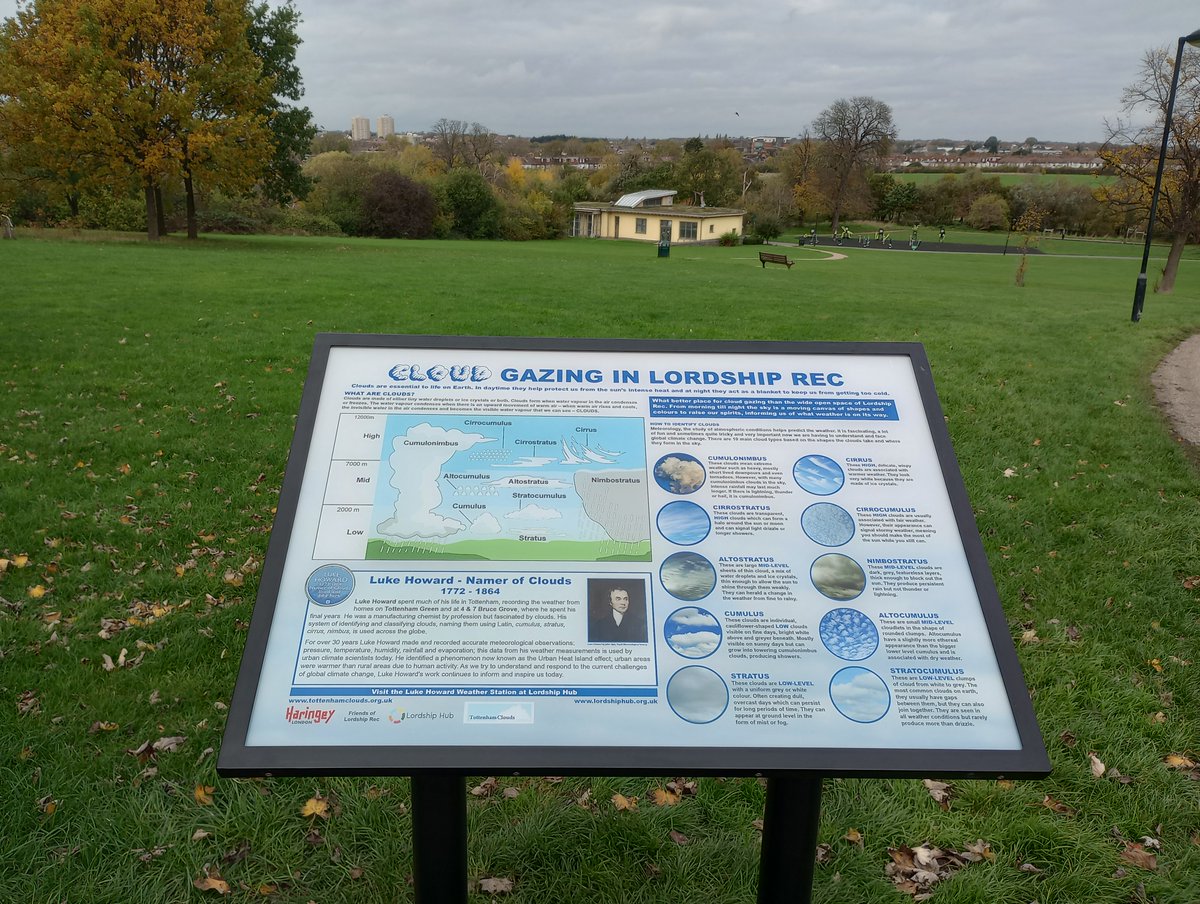 ☁Cumolonimbus? Altocumulus?

Thanks to hard work by <a href="/TottenhamClouds/">Tottenham Clouds</a> <a href="/LordshipRec/">Lordship Rec Friends</a> <a href="/LordshipHub/">Lordship Hub Co-op</a> there's a new cloud interpretation board in Lordship Rec to mark the 250th anniversary of Luke Howard, namer of clouds.

Explore events celebrating his legacy tottenhamclouds.org.uk/luke-howard-25…