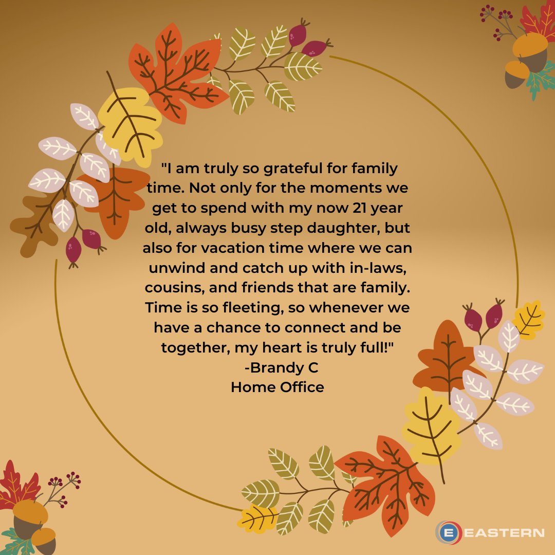 ThePowerTech's tweet image. We're continuing to feature what some of our employees are most grateful for in their lives, professionally and personally. #Easternfirst #ThankfulThursday #grateful #blessed #thankful #appreciative