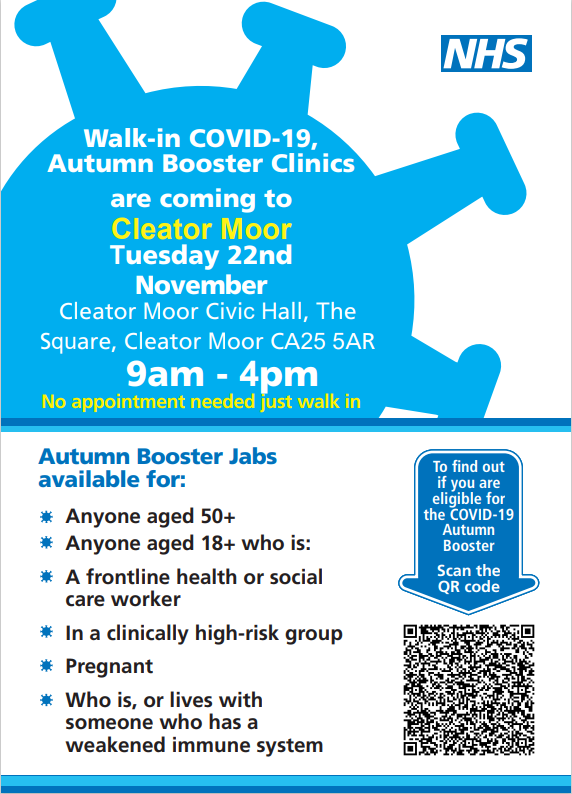 NHSNorthCumbria's tweet image. #WalkinsOutWest Next week there are some Covid-19 Autumn Booster Clinic Walk-in opportunities (no appointments needed) in #Whitehaven on Monday &amp;amp; #CleatorMoor on Tuesday.
See the images/QR code for more details around eligibility and feel free to share this far and wide #Cumbria