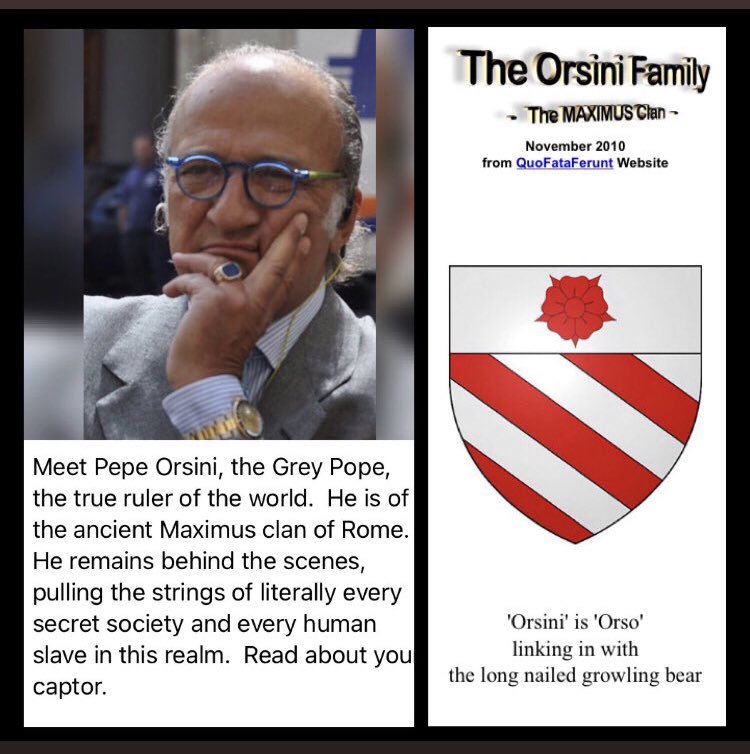 occupythegetty's tweet photo. Pepe Orsini is the Grey Pope and is the King of the Holy Roman Papal Bloodlines. Above the Rothschilds and Rockefellers but in line and of equal stature to the Breakspear, Aldobrandini, and other Papal Bloodlines...
https://t.co/z9bFAJO5gJ https://t.co/Zl1cdz6nMP