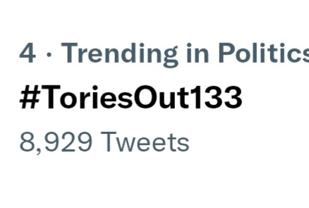 Well done gang, we're trending 🔥🔥 #ToriesOut133 #GeneralElectionNow