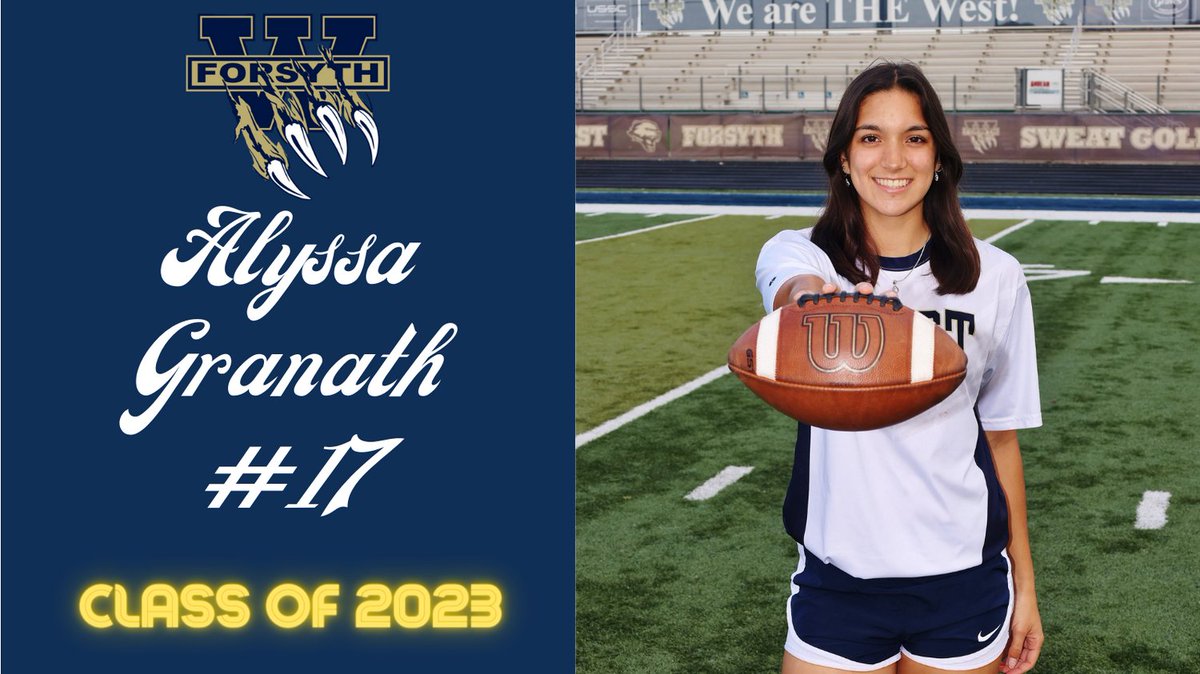 West Forsyth Girls’ Flag Football (@wfhs_flag) on Twitter photo Congratulations to Senior Alyssa Granath! #Flag Family #Classof2023 <a href="/WFHSAD/">Brett Phipps, CMAA</a> @ WFHSAthDept @ WFHS_HS Congratulations to Senior Alyssa Granath! #Flag Family #Classof2023 <a href="/WFHSAD/">Brett Phipps, CMAA</a> @ WFHSAthDept @ WFHS_HS
