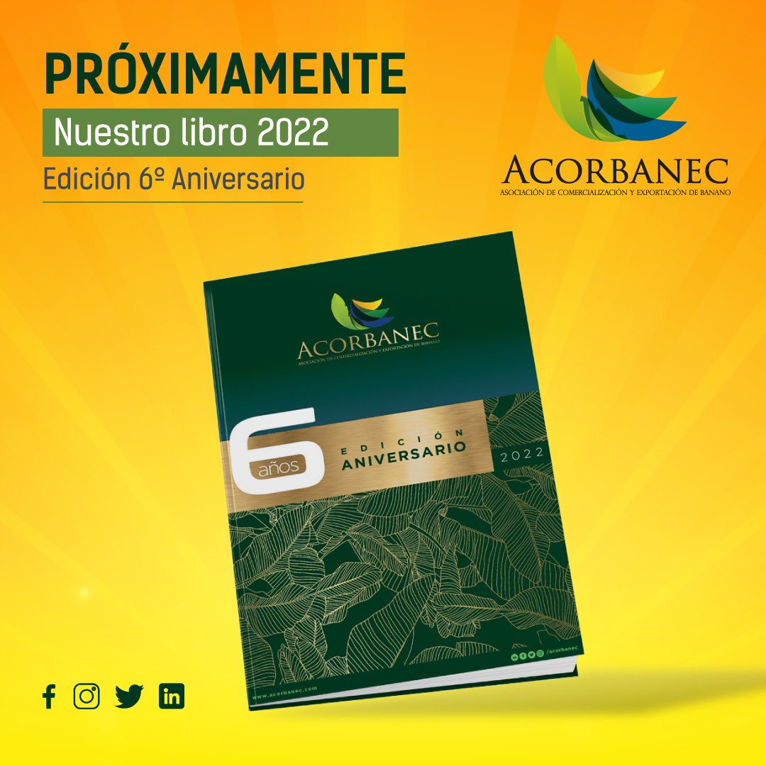 acorbanec's tweet image. MUY PRONTO nuestro libro ACORBANEC!!!

ACORBANEC se complace en anunciar que en los próximos días lanzará la 6ta edición de su libro anual. 

Todo lo referente a la historia y al mercado bananero del Ecuador y el mundo en un solo libro.

¡SOMOS ACORBANEC!

#LibroAcorbanec2022
