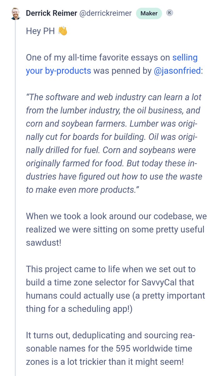This morning's inbox inspiration came from <a href="/savvycal/">SavvyCal</a>, who decided to offer their time zone API for free!

I really enjoyed the write-up in their email. (Also SavvyCal is a great calendaring tool if you're looking for one.)

producthunt.com/posts/savvycal…