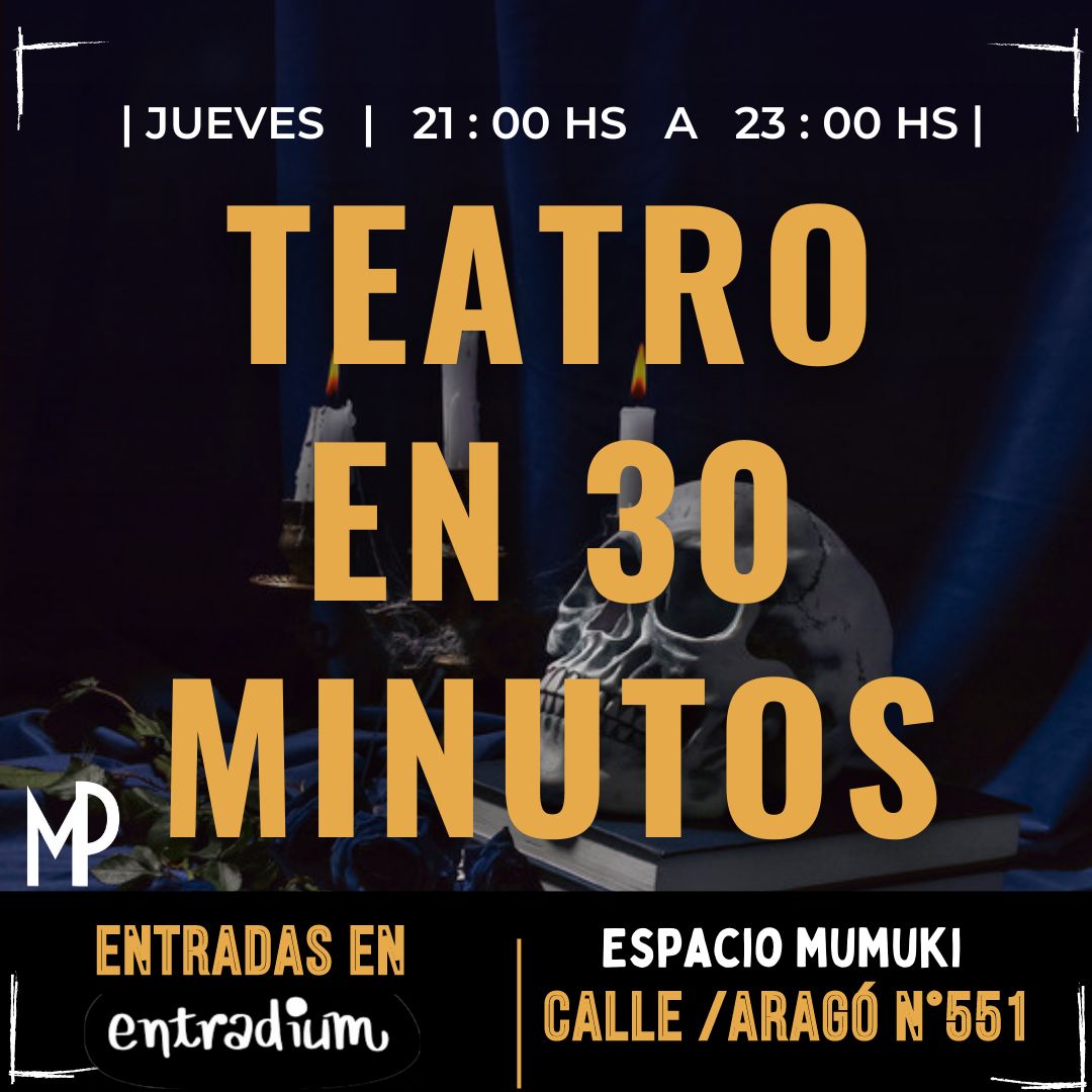 🎭​"Teatro en 30 minutos", obras de teatro en 30 minutos dividas en bloques. 
🗓️JUEVES 17/11 a las 21:00hs.
💷Precio: 10€ por bloque.
📍 Carrer d'Aragò 551, #elclot, #BCN
✏Reservas en (+info): entradium.com/es/events/teat…