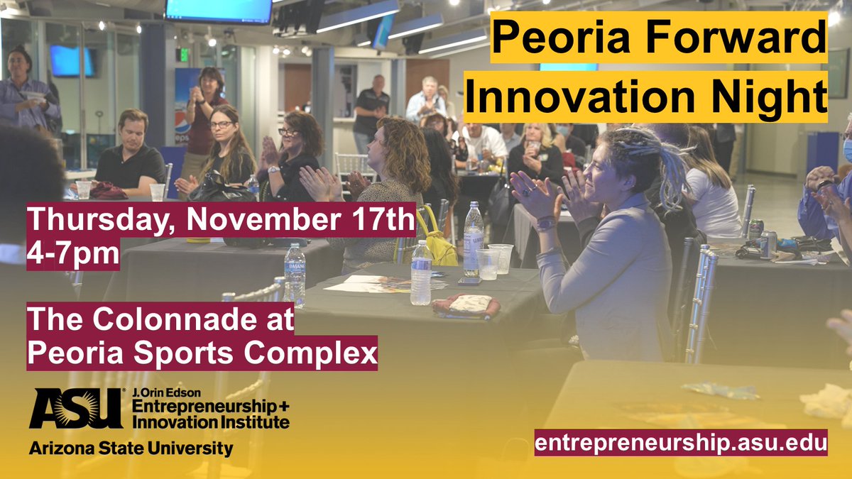 EntrepreneurASU's tweet photo. Tonight is the night...#PeoriaForward Innovation Night starts at 4pm in-person and virtually. Free food, drinks, entrepreneurship and innovation for all in-person attendees. Register below and we'll see you there! 
https://t.co/q6hIPsNLiX #Entrepreneurship #yesphx https://t.co/62D6CENX4Q