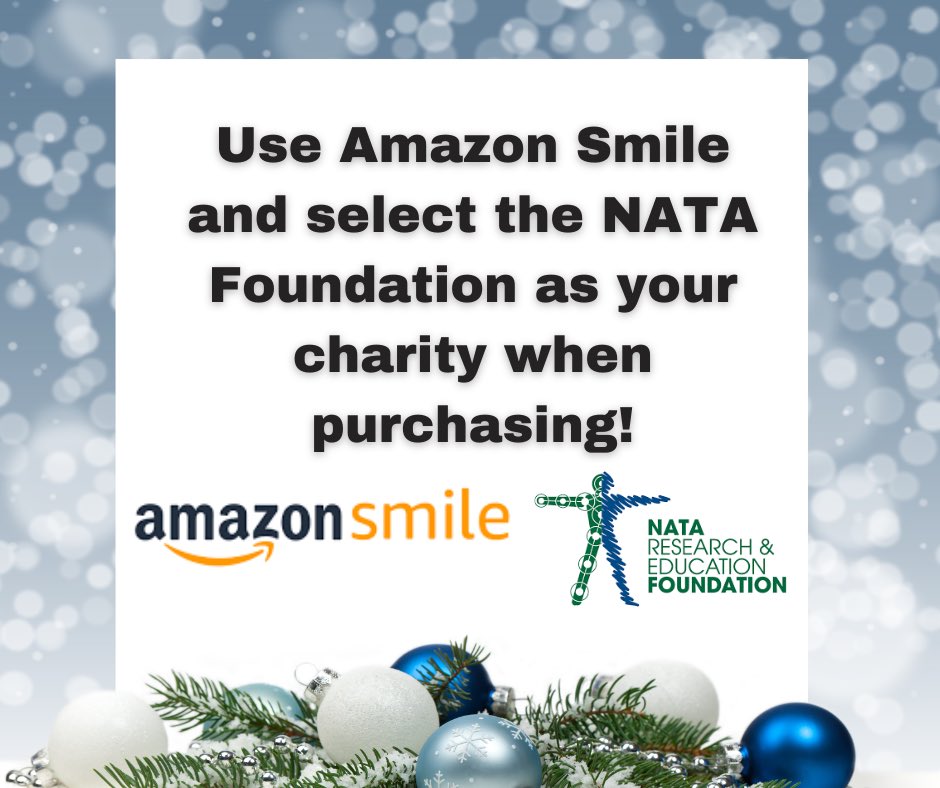 The holidays are quickly approaching! As you are thinking about where to purchase, don’t forget if you use Amazon Smile, you help support the NATA Research and Education Foundation. It’s another way to give back without any additional cost. #nataref #nata