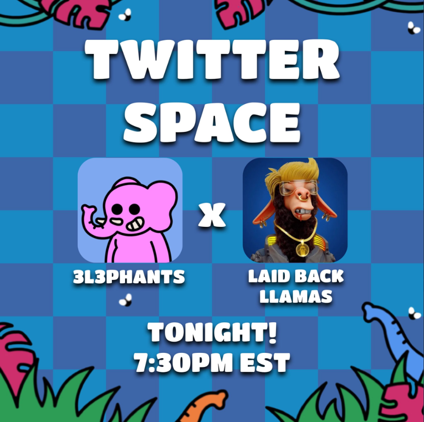 LaidBackLlamas's tweet photo. 🦙🐘THE HERDS COLLIDE 🐘🦙
#TheHerd is hopping on @3L3NFT spaces at 7:30pm EST for a VERY special edition on Trading Thursdays!
You will not want to miss this one 🫡
Set you reminder now 👇🏼
https://t.co/UzjhfQUrfD
#NFTComuunity #NFT https://t.co/UZ0q3g6XLT