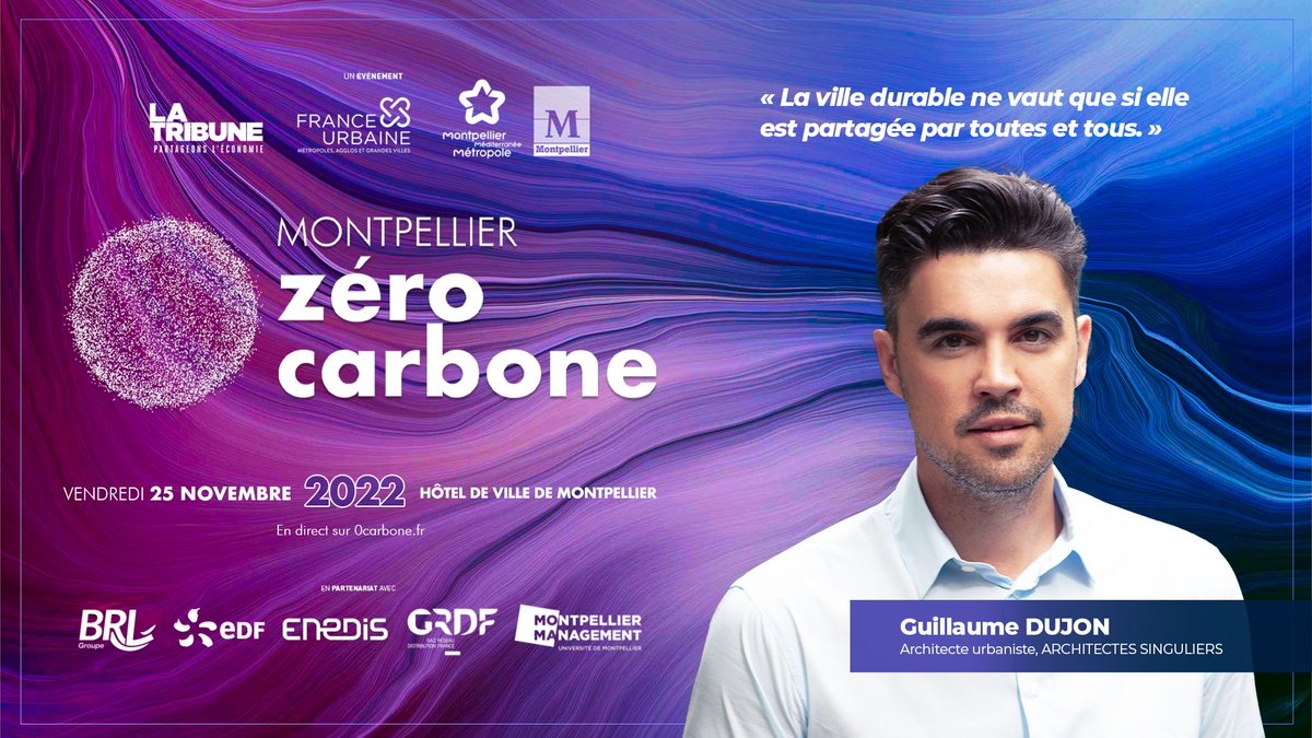 🟣Guillaume Dujon, Architecte urbaniste chez #Architectessinguliers sera au #ForumZeroCarbone à #Montpellier le 25/11 pour une nouvelle édition coorganisée par <a href="/LaTribune/">La Tribune</a>, <a href="/France_urbaine/">France urbaine</a> et <a href="/Montpellier3m/">Montpellier Métropole</a> 
📍 A l'Hôtel de Ville de #Montpellier à 12h
👉bit.ly/3eTldfp